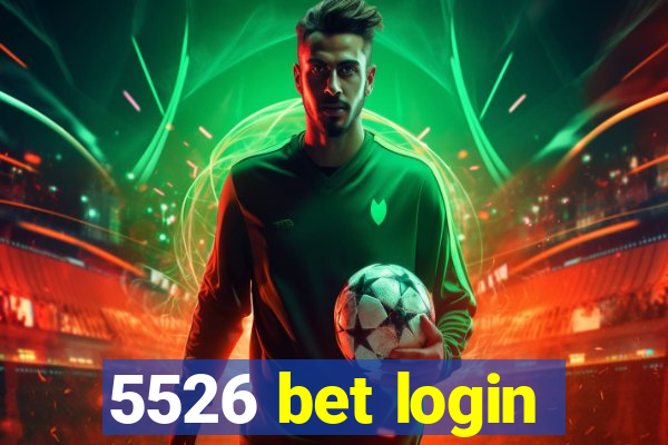 5526 bet login